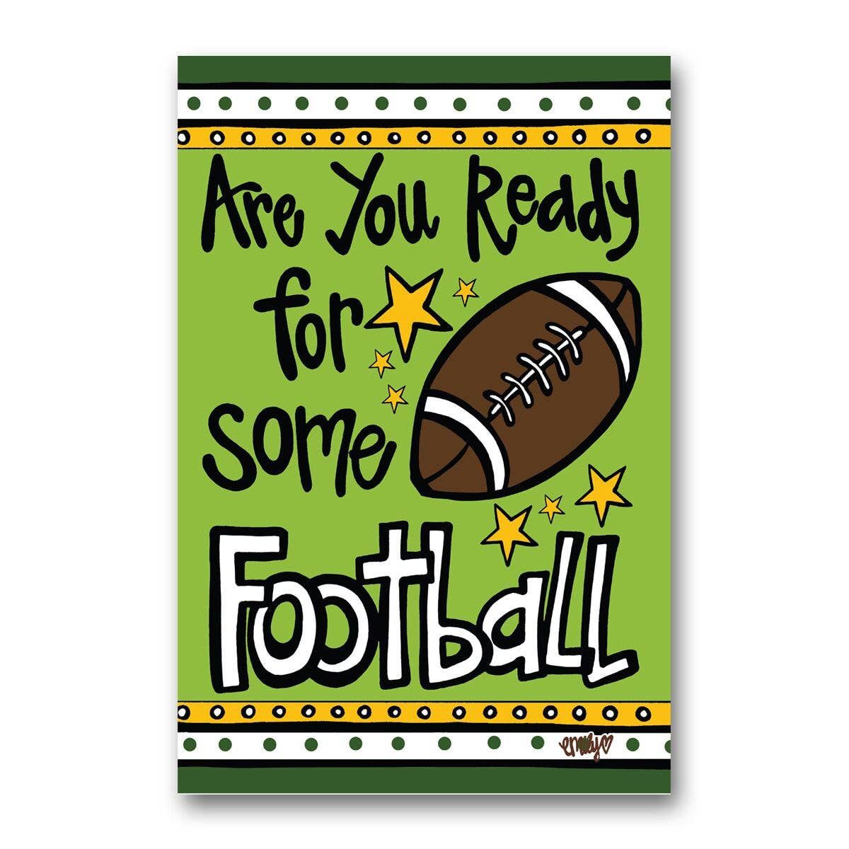 Are You Ready For Football Flag
