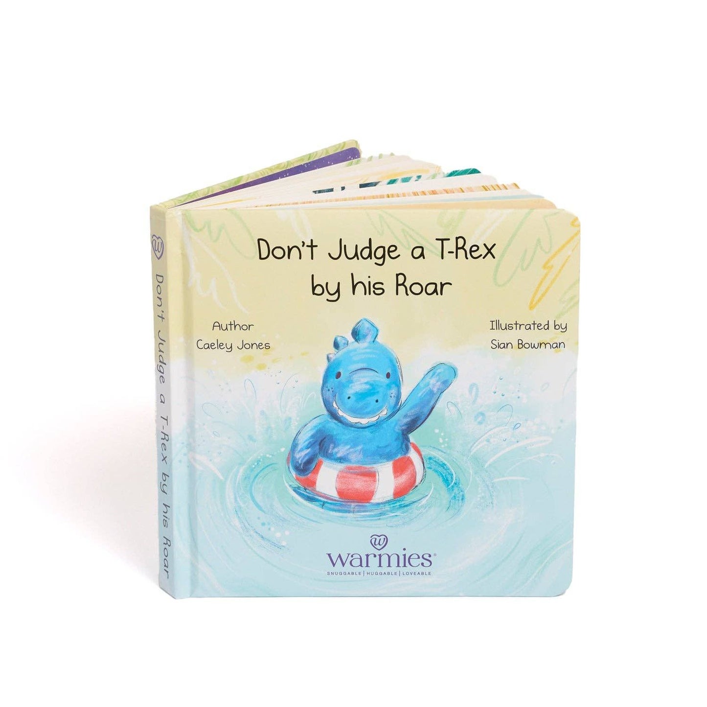 Don't Judge a T-Rex by his Roar Board Book