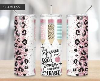 The Influence Of A Teacher Skinny Tumbler 20oz