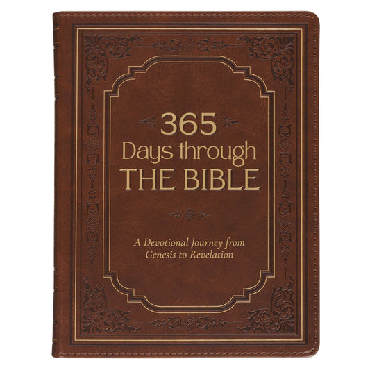 365 Days Through the Bible; A Devotional
Journey