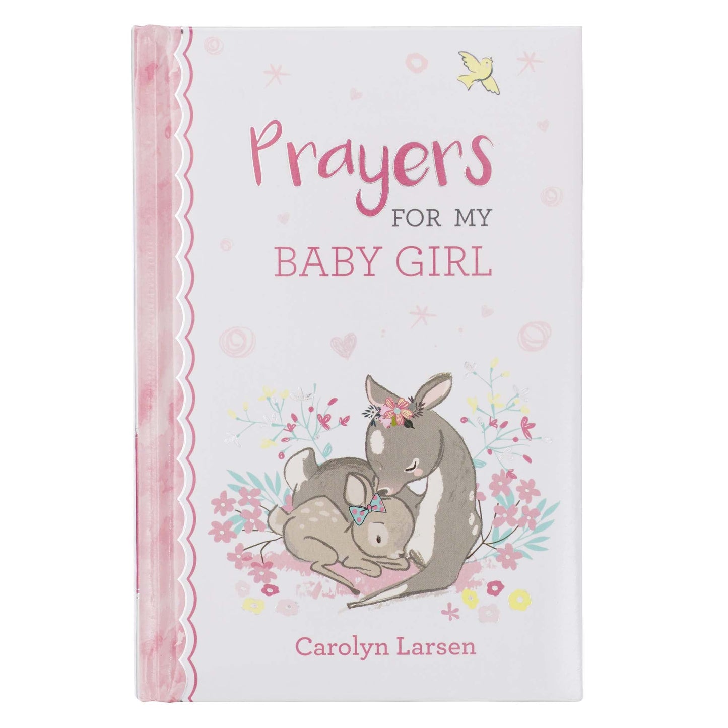 Kid Book Prayers for My Baby Girl Padded
Hardcover