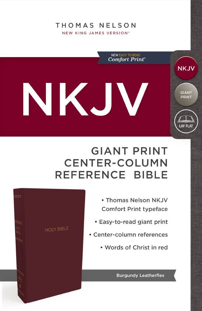 NKJV, Reference Bible, Center-column, Giant Print, Burgundy